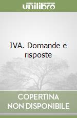 IVA. Domande e risposte