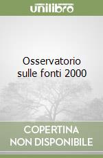 Osservatorio sulle fonti 2000 libro