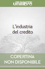 L'industria del credito