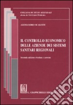 Il controllo economico delle aziende dei sistemi sanitari regionali