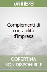 Complementi di contabilità d'impresa libro