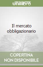 Il mercato obbligazionario