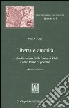 Libertà e autorità. La classificazione delle forme di Stato e delle forme di governo libro