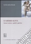 L'asessualità. Genesi sociale e profili giuridici libro