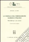 La famiglia nell'ordinamento giuridico italiano. Materiali per una ricerca libro