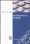 Matematica di base libro