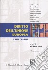 Diritto dell'Unione Europea. Parte speciale libro