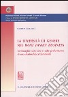 La diversità di genere nel wine family business. Un'indagine sul ruolo e sulle performance di una leadership al femminile libro