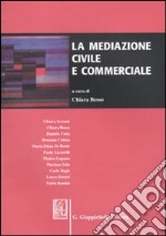 La mediazione civile e commerciale