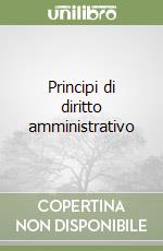 Principi di diritto amministrativo libro