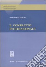 Il contratto internazionale libro