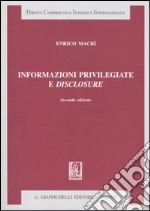 Informazioni privilegiate e disclosure