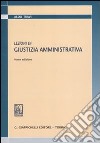 Lezioni di giustizia amministrativa libro