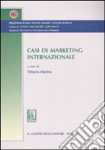 Casi di marketing internazionale libro