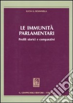 Le immunità parlamentari. Profili storici e comparativi