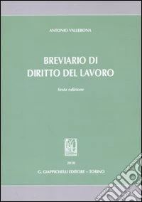 Breviario di diritto del lavoro libro