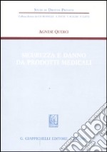 Sicurezza e danno da prodotti medicali libro