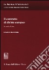 Il contratto di diritto europeo libro di Mazzamuto Salvatore