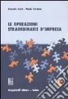 Le operazioni straordinarie d'impresa libro di Corsi Corrado Farinon Paolo