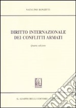 Diritto internazionale dei conflitti armati libro