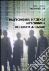 Dall'economia d'azienda all'economia dei gruppi aziendali libro