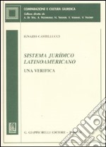 Sistema iurídico latinoamericano. Una verifica libro