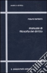 Manuale di filosofia del diritto libro