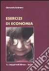 Esercizi di economia libro