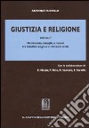 Giustizia e religione. Vol. 2: Matrimonio, famiglia e minori tra identità religiosa e rilevanza civile libro