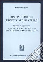 Principi di diritto processuale generale. Appendice di aggiornamento libro