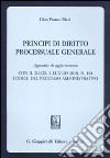 Principi di diritto processuale generale. Appendice di aggiornamento libro