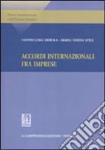 Accordi internazionale fra imprese libro