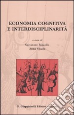 Economia cognitiva e interdisciplinarità libro