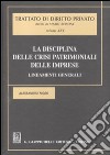 La disciplina delle crisi patrimoniali delle imprese. Lineamenti generali libro di Nigro Alessandro