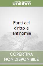 Fonti del diritto e antinomie libro