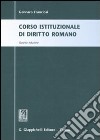 Corso istituzionale di diritto romano libro