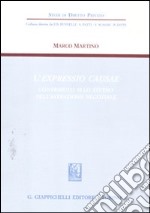 L'expressio causae. Contributo allo studio dell'astrazione negoziale libro