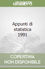 Appunti di statistica 1991