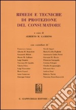 Rimedi e tecniche di protezione del consumatore libro