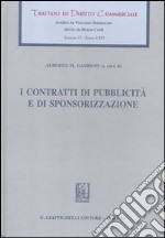 I contratti di pubblicità e di sponsorizzazione libro