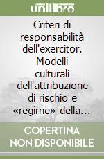 Criteri di responsabilità dell'exercitor. Modelli culturali dell'attribuzione di rischio e «regime» della nossalità nelle azioni penali in factum contra nautas...