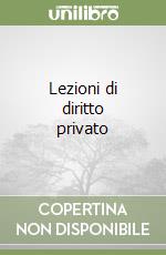 Lezioni di diritto privato libro