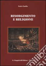 Risorgimento e religione libro