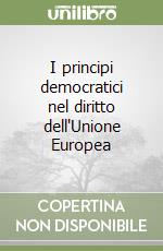 I principi democratici nel diritto dell'Unione Europea