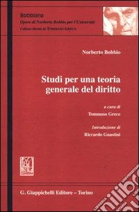 Studi per una teoria generale del diritto