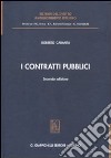 I contratti pubblici libro di Caranta Roberto