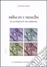 Principi e principi. La genericità nel diritto libro