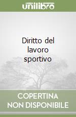 Diritto del lavoro sportivo