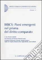 BRICS: Paesi emergenti nel prisma del diritto comparato libro