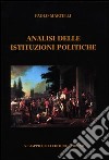 Analisi delle istituzioni politiche libro di Martelli Paolo